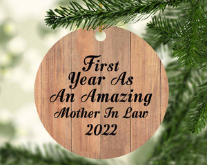 First Year As An Amazing Mother In Law 2022 - Circle Ornament C