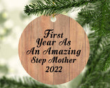 First Year As An Amazing Step Mother 2022 - Circle Ornament C