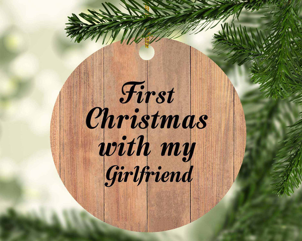 First Christmas With My Girlfriend - Circle Ornament C