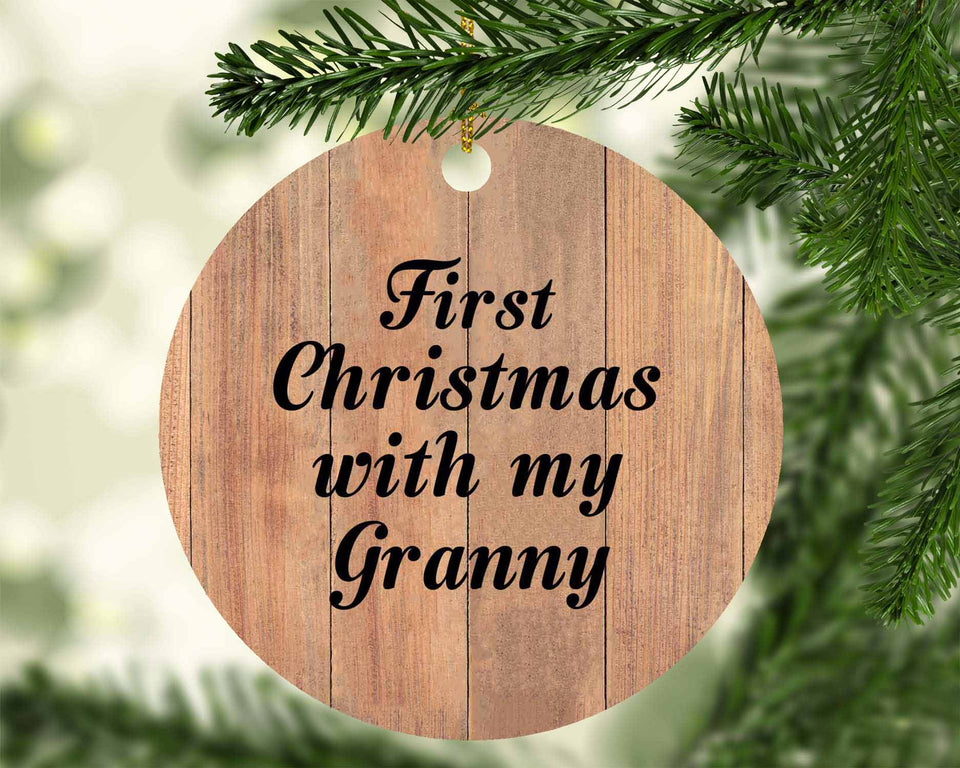 First Christmas With My Granny - Circle Ornament C