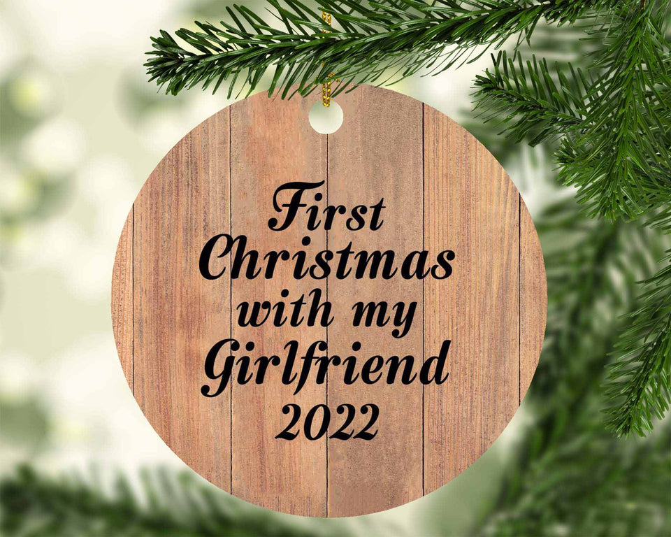 First Christmas With My Girlfriend 2022 - Circle Ornament C