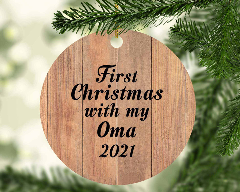 First Christmas With My Oma 2021 - Circle Ornament C