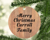 Merry Christmas Carroll Family - Circle Ornament C