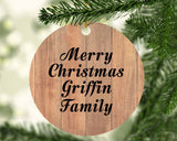 Merry Christmas Griffin Family - Circle Ornament C