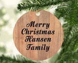 Merry Christmas Hansen Family - Circle Ornament C
