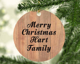 Merry Christmas Hart Family - Circle Ornament C