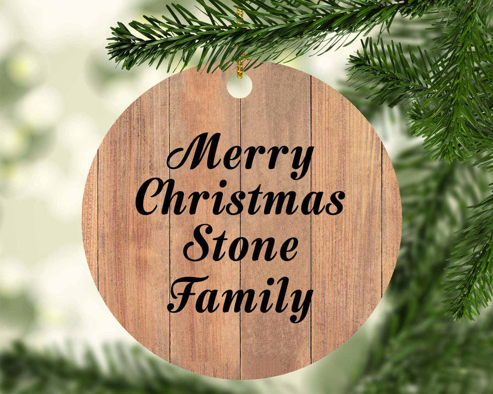 Merry Christmas Stone Family - Circle Ornament C