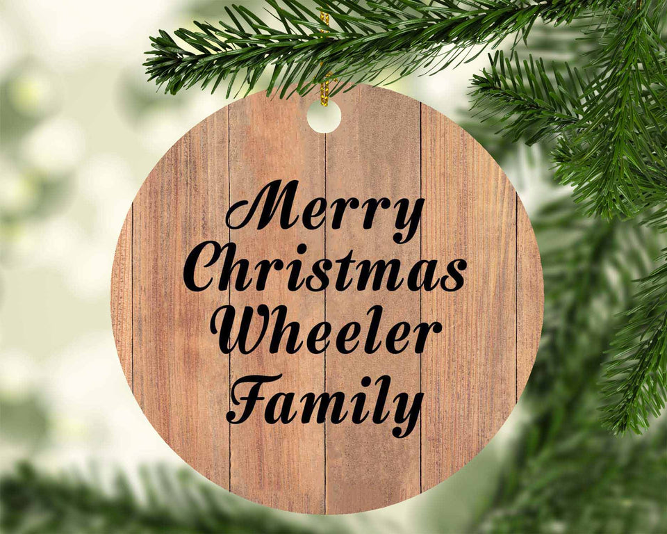 Merry Christmas Wheeler Family - Circle Ornament C