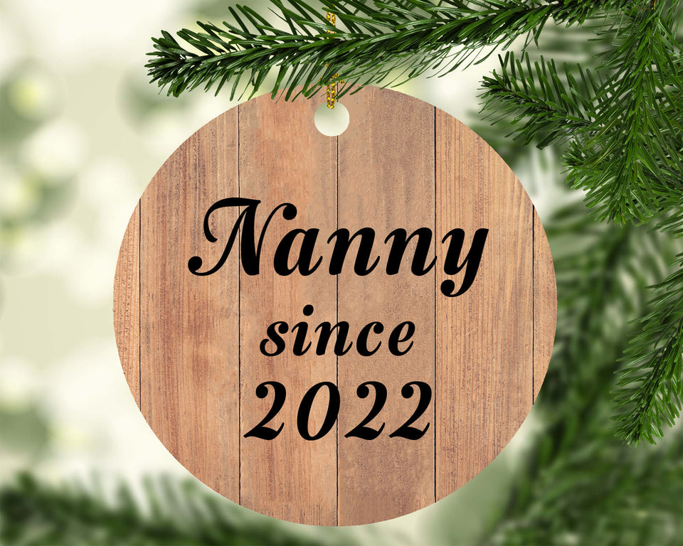 Nanny Since 2022 - Circle Ornament C