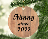 Nanny Since 2022 - Circle Ornament C