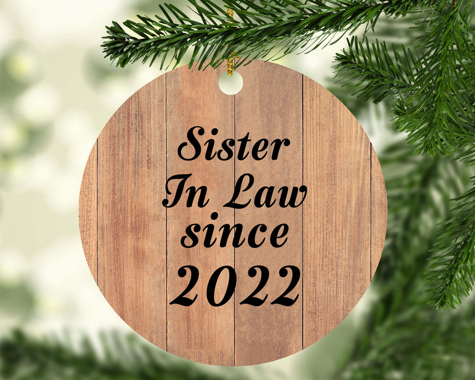 Sister In Law Since 2022 - Circle Ornament C