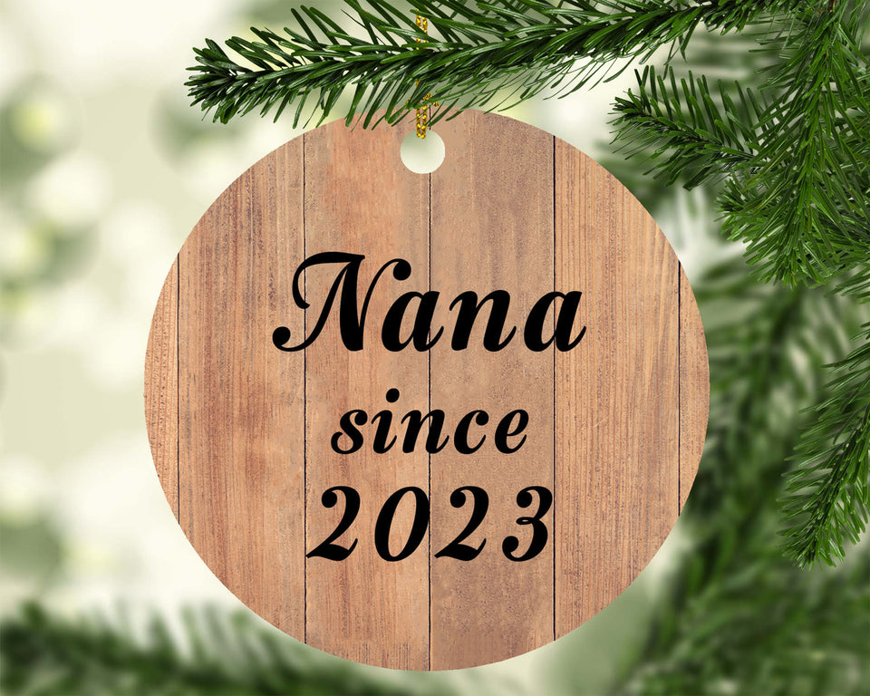 Nana Since 2023 - Circle Ornament C