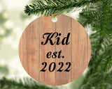 Kid Established EST. 2022 - Circle Ornament C
