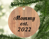 Mommy Established EST. 2022 - Circle Ornament C