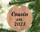 Cousin Established EST. 2023 - Circle Ornament C