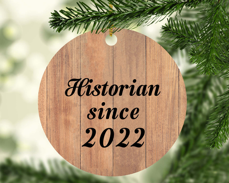 Historian Since 2022 - Circle Ornament C