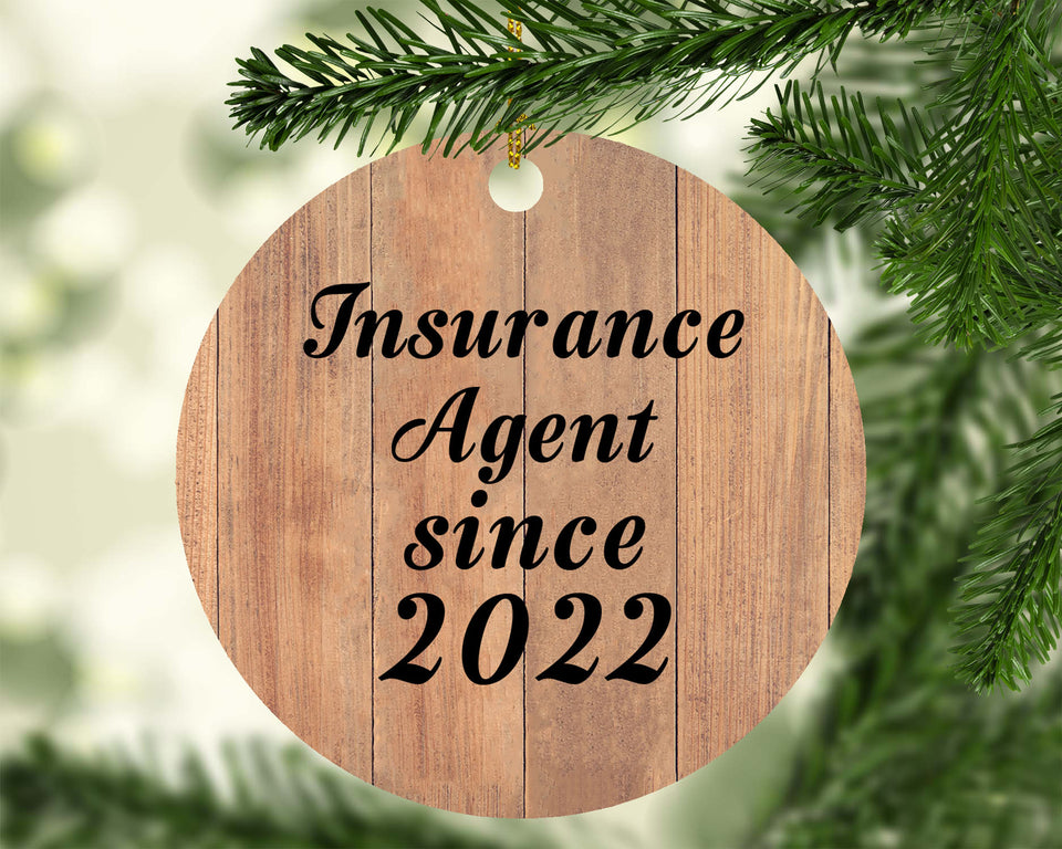 Insurance Agent Since 2022 - Circle Ornament C