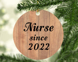 Nurse Since 2022 - Circle Ornament C