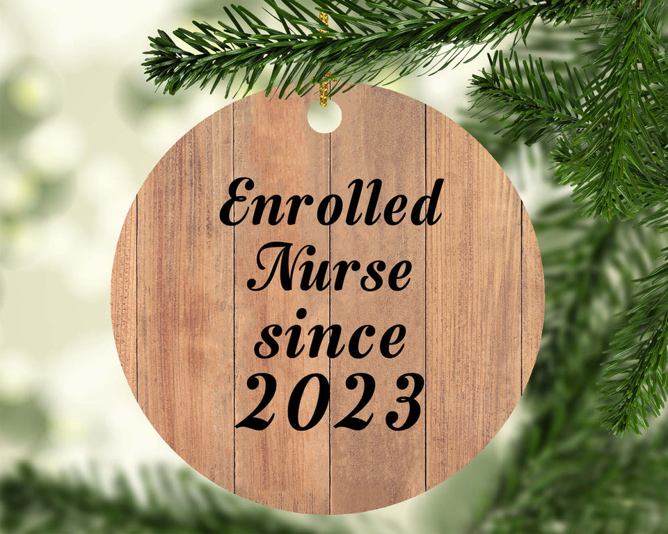 Enrolled Nurse Since 2023 - Circle Ornament C