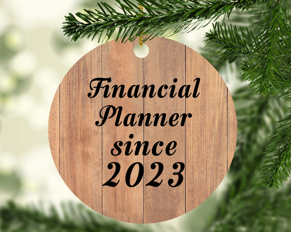 Financial Planner Since 2023 - Circle Ornament C