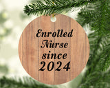 Enrolled Nurse Since 2024 - Circle Ornament C