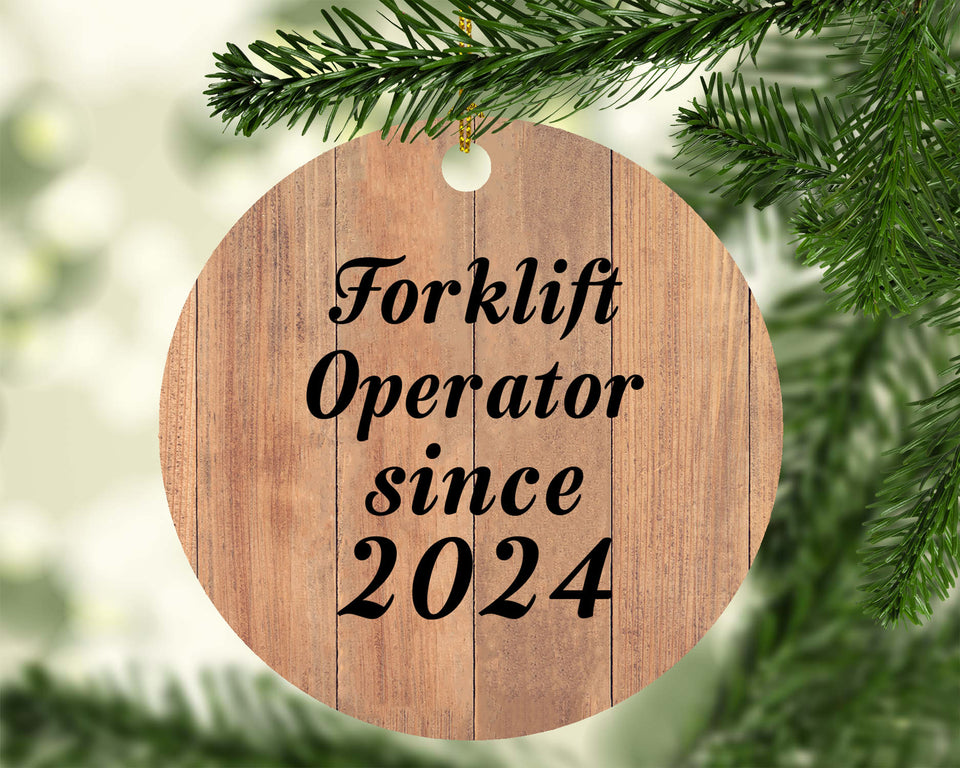 Forklift Operator Since 2024 - Circle Ornament C