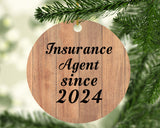 Insurance Agent Since 2024 - Circle Ornament C