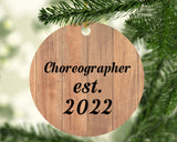 Choreographer Established Est. 2022 - Circle Ornament C