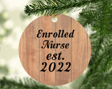 Enrolled Nurse Established Est. 2022 - Circle Ornament C