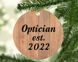 Optician Established Est. 2022 - Circle Ornament C