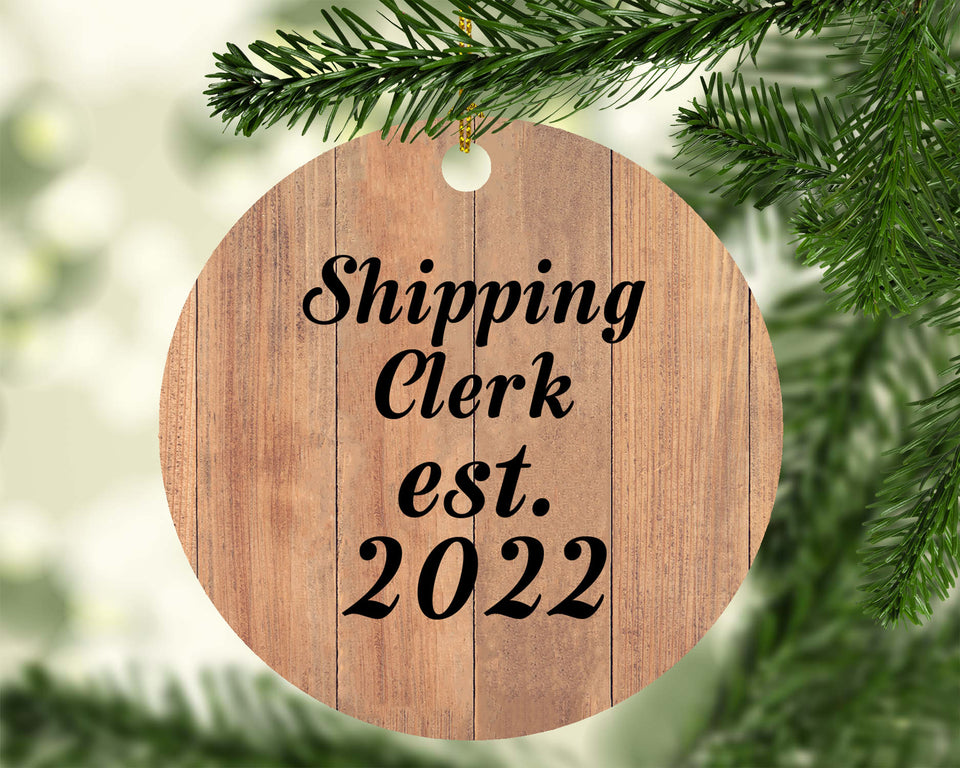 Shipping Clerk Established Est. 2022 - Circle Ornament C