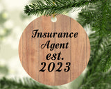 Insurance Agent Established Est. 2023 - Circle Ornament C