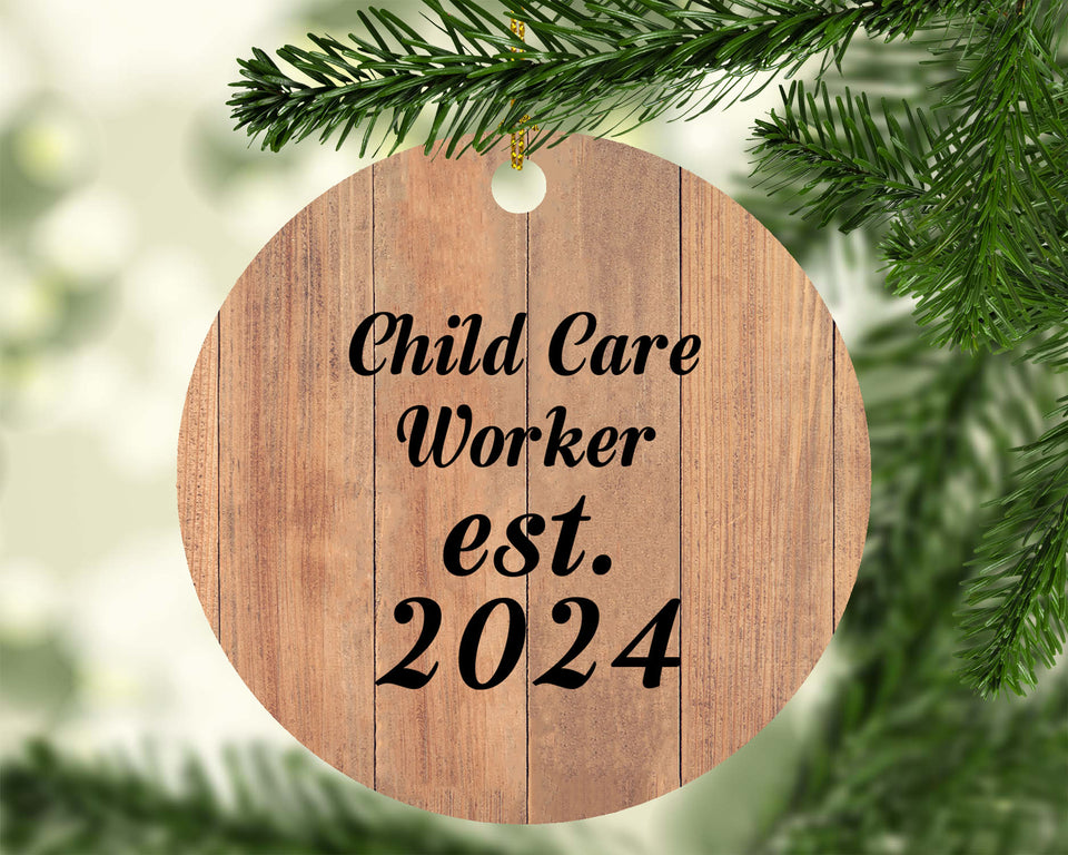 Child Care Worker Established Est. 2024 - Circle Ornament C