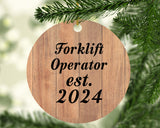 Forklift Operator Established Est. 2024 - Circle Ornament C