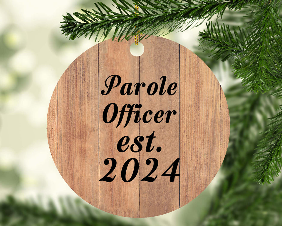 Parole Officer Established Est. 2024 - Circle Ornament C