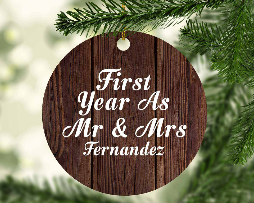 First Year As Mr & Mrs Fernandez - Circle Ornament D