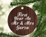 First Year As Mr & Mrs Garza - Circle Ornament D