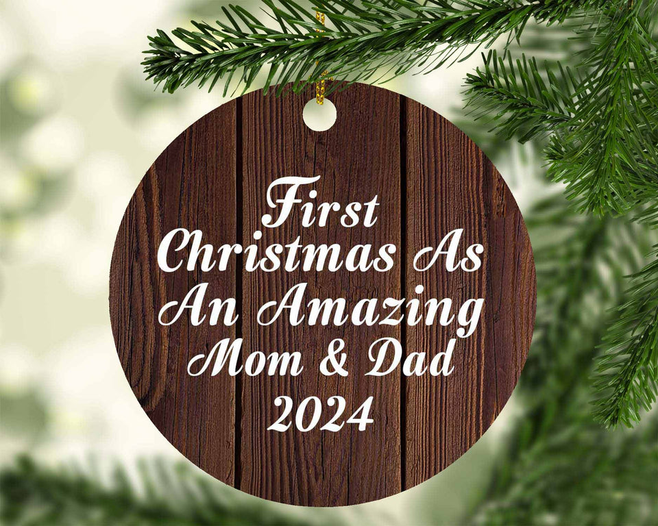 First Christmas As An Amazing Mom & Dad 2024 - Circle Ornament D