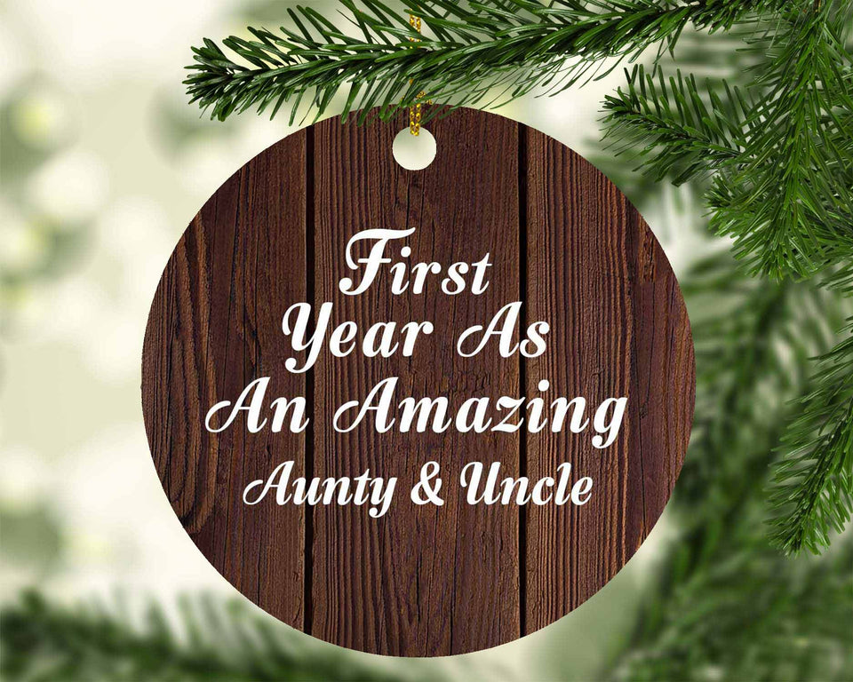 First Year As An Amazing Aunty & Uncle - Circle Ornament D