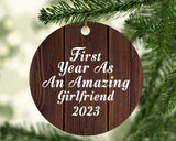 First Year As An Amazing Girlfriend 2023 - Circle Ornament D