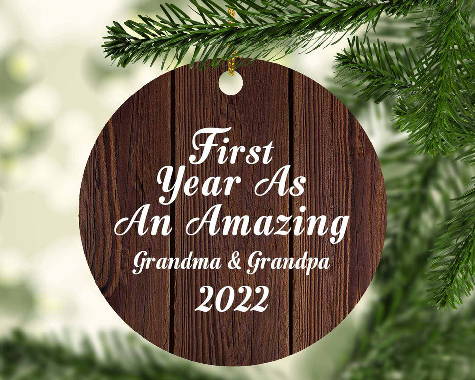 First Year As An Amazing Grandma & Grandpa 2022 - Circle Ornament D