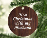 First Christmas With My Husband - Circle Ornament D