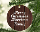 Merry Christmas Harrison Family - Circle Ornament D