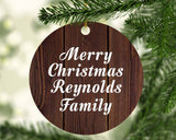 Merry Christmas Reynolds Family - Circle Ornament D