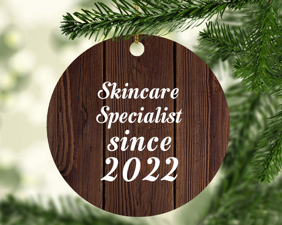 Skincare Specialist Since 2022 - Circle Ornament D