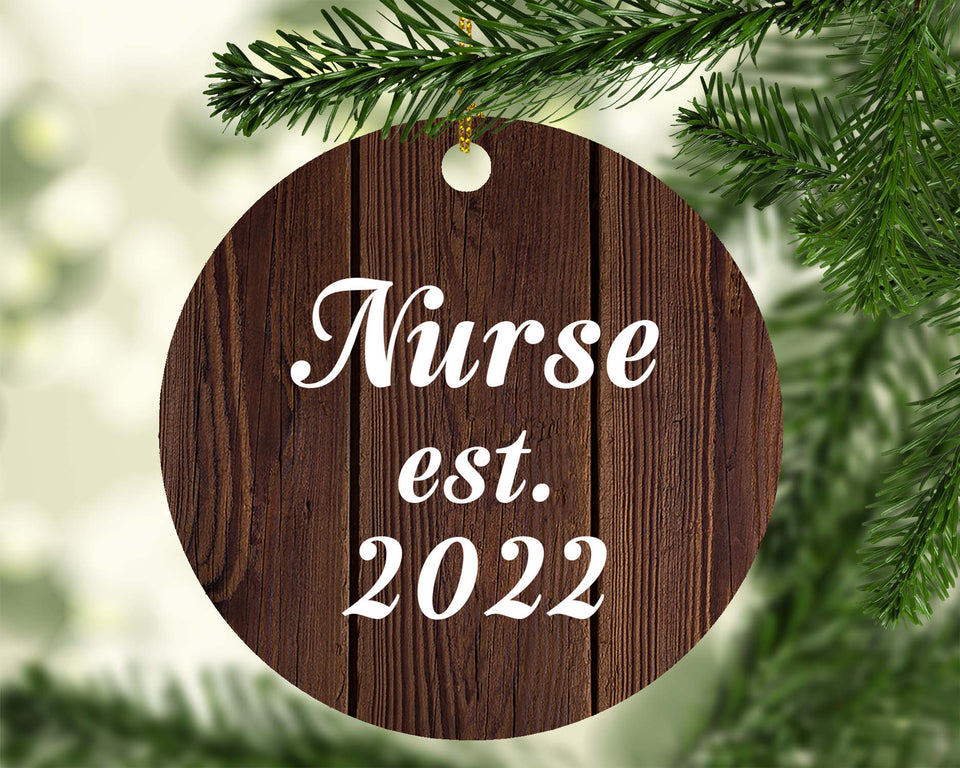 Nurse Established Est. 2022 - Circle Ornament D