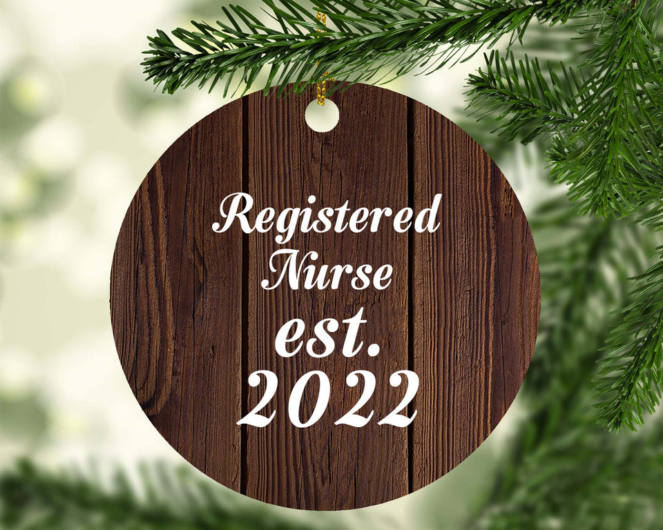 Registered Nurse Established Est. 2022 - Circle Ornament D