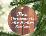 First Christmas As Mr & Mrs Rodriguez - Circle Ornament E