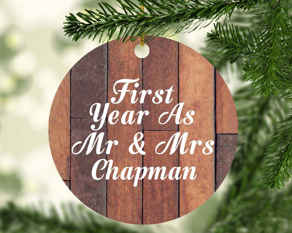 First Year As Mr & Mrs Chapman - Circle Ornament E