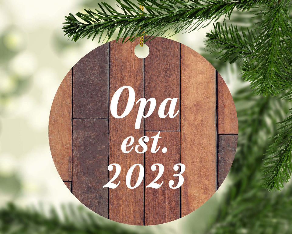 Opa Established Est. 2023 - Circle Ornament E